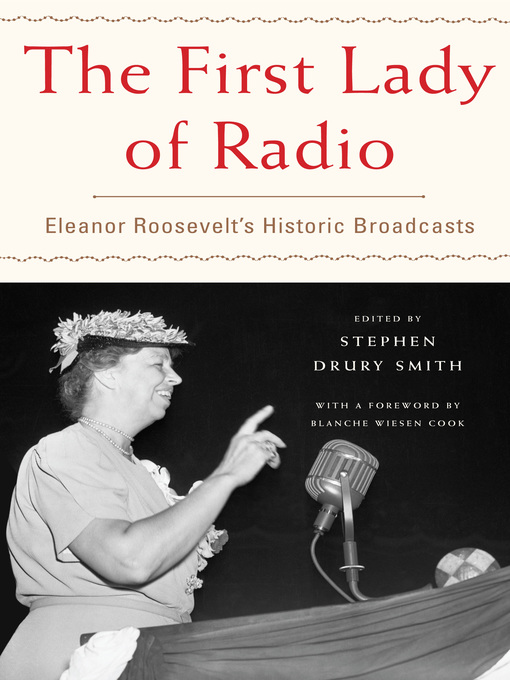 Title details for The First Lady of Radio by Stephen  Drury Smith - Available